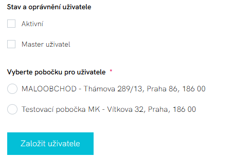 Formulář nového uživatele: zaškrtávátka Aktivní a Master uživatel, výběr pobočky